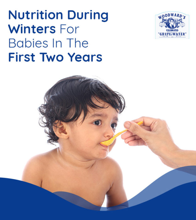 Nutrition During Winters For Babies In The First Two Years